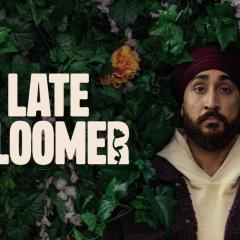 Late Bloomer - t1QmYHgxEeaYq0XdBAa0CwMTWQb.jpg