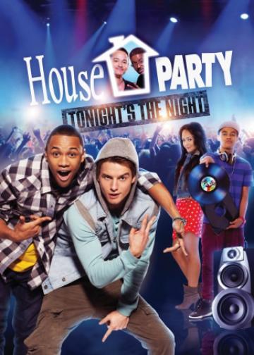 House Party: Tonight's the Night