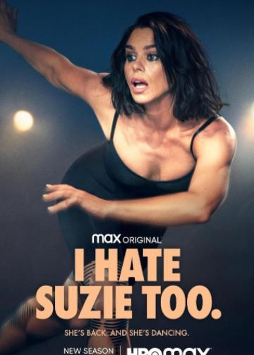 I Hate Suzie Too