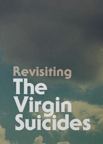 Revisiting The Virgin Suicides
